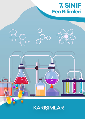 7. Sınıf Fen Bilimleri Karışımlar konu resmi