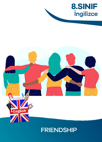 8. Sınıf İngilizce 1. Ünite Friendship konu resmi