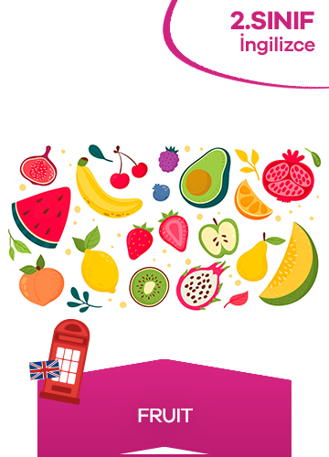 2. Sınıf İngilizce 9. Ünite Fruit konu resmi