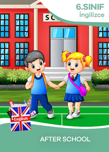 6. Sınıf İngilizce 1. Ünite After School konu resmi