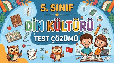 5. Sınıf Din Kültürü test çöz resmi