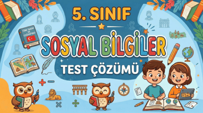 5. Sınıf Sosyal Bilgiler test çöz resmi